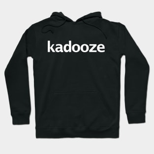 Kadooze Hoodie